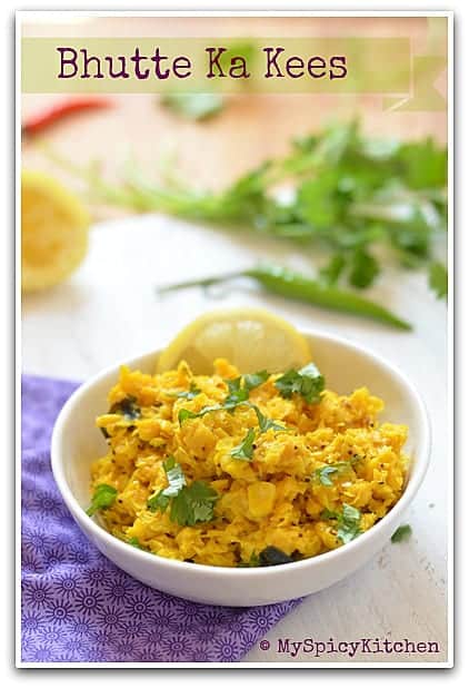 Crushed and sauteed corn, Madhya Pradesh Cuisine, Indore Food, Blogging Marathon