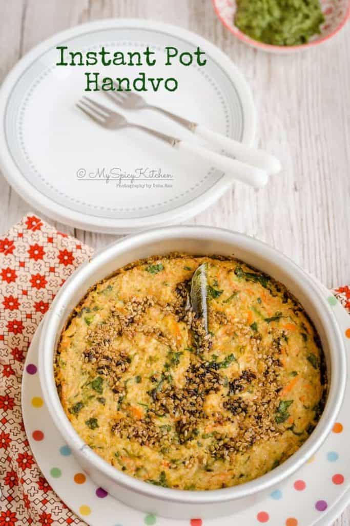 A pan of Instant Pot Handvo, Instant pot handvo is a savory mixed lentils rice cake with vegetables. It is a snack from Gujarat., Gujarati Food, Savory Bake, Savory Mixed Lentils Rice Cake