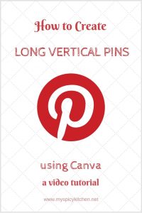 A graphic on how to create long vertical Pinterest pins in Canva