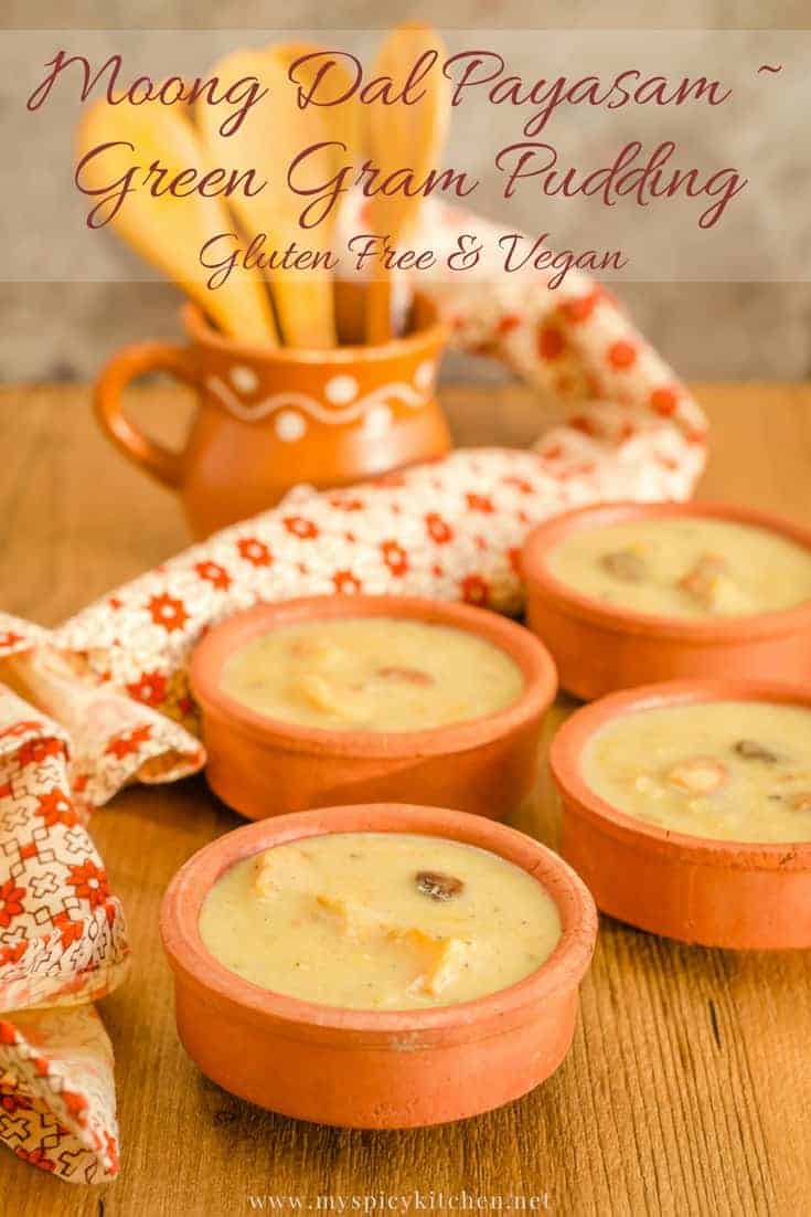 Bowls of moong dal payasam / green gram pudding, gluten free and vegan