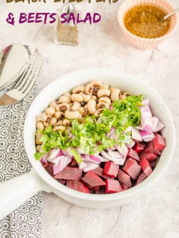 Healthy black eyed peas beets salad is a yummy side and a summer salad